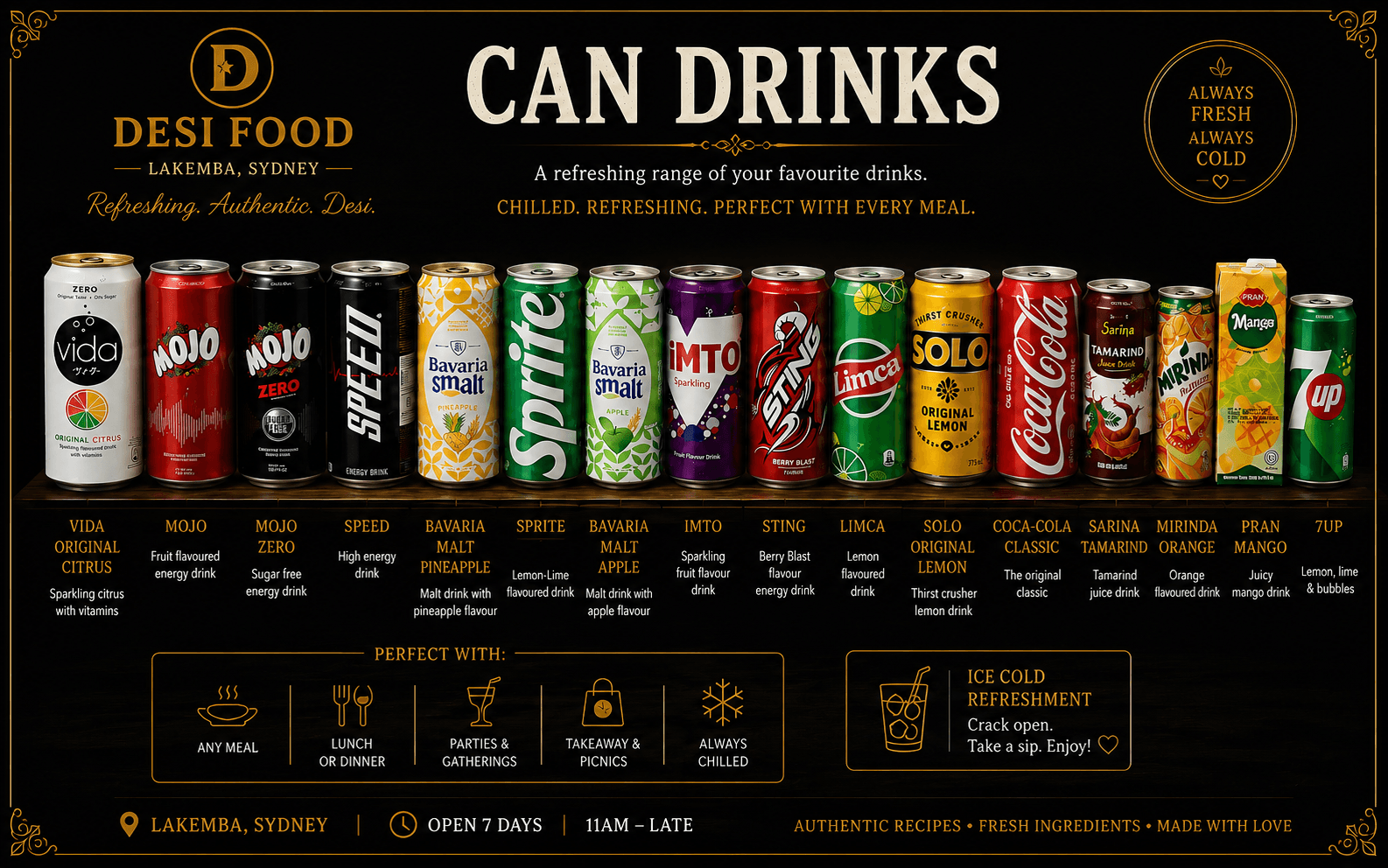 Soft Drink Can at Desi Food Lakemba